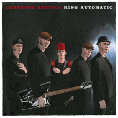 Lorraine Exotica - King Automatic, Vinyl