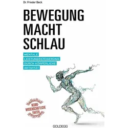 Bewegung macht schlau, Ratgeber von Dr. Frieder Beck
