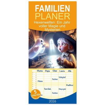 Familienplaner 2026 - Hexenwelten: Ein Jahr voller Magie und Mysterien mit 5 Spalten (Wandkalender, 21 x 45 cm) CALVENDO