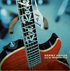 Sammy Hagar - Not 4 Sale - Preis vom 09.10.2026 07:28:09 h