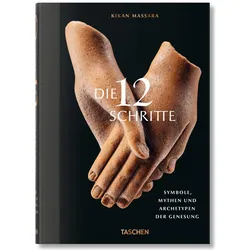 The 12 Steps. Symbols in Recovery, Fachbücher von Kikan Massara
