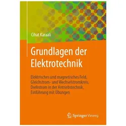 Grundlagen der Elektrotechnik, Fachbücher von Cihat Karaali