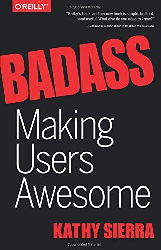 Kathy Sierra - Badass: Making Users Awesome - Preis vom 13.10.2026 19:28:25 h