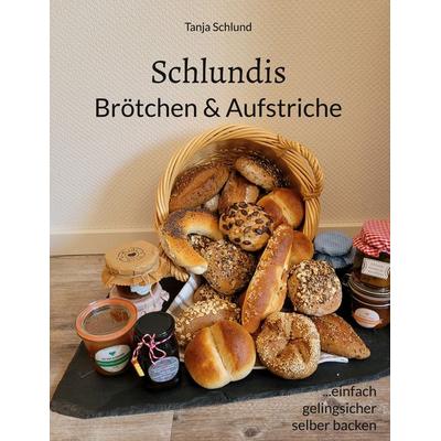 Schlundis, Gebundene Ausgabe von Tanja Schlund, BoD – Books on Demand, 978-3-7693-6855-0