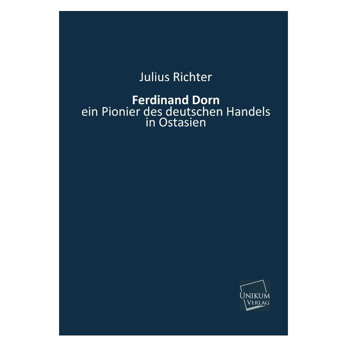 Unikum Ferdinand Dorn (Deutsch, Julius Richter) (7388570)
