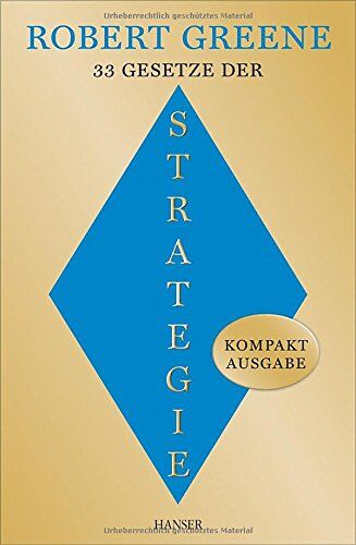 Robert Greene - 33 Gesetze der Strategie: Kompaktausgabe - Preis vom 09.10.2026 07:28:09 h