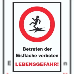 HB-Druck Betreten der Eisfläche verboten Lebensgefahr! Schild A4 (210x297mm)