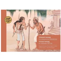 Prinzessin Kemang - Ein indonesisches Volksmärchen / Princess Kemang - An Indonesian Folk Tale, Schulbücher von Murti Bunanta