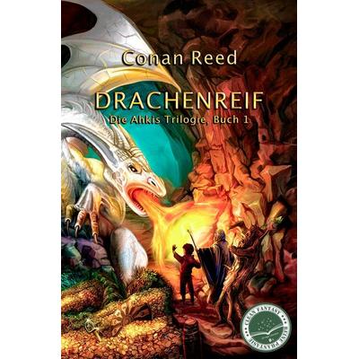 Drachenreif: Die Ahkis-Trilogie, Buch 1, Taschenbuch von Conan Reed, Tolino media, 978-3-8194-5177-5