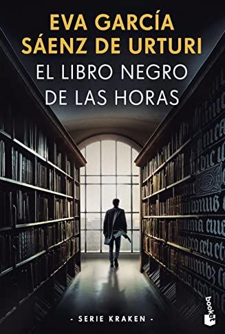 Eva García Sáenz de Urturi - El libro negro de las horas: Serie Kraken (Crimen y misterio) - Preis vom 19.10.2026 19:33:35 h