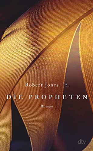 Robert Jones Jr - Die Propheten: Roman - Preis vom 09.10.2026 07:28:09 h
