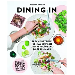Dining In, Ratgeber von Alison Roman