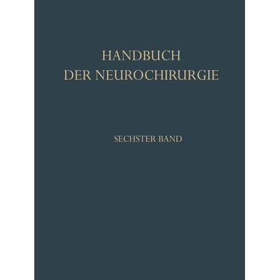 Chirurgie der Hirnnerven und Hirnbahnen, Taschenbuch von , Springer Berlin, 978-3-642-85904-5