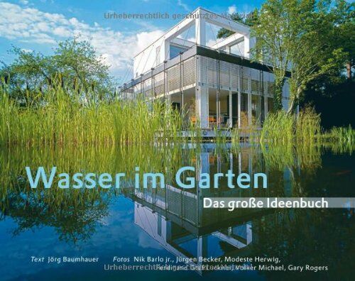Jörg Baumhauer - Wasser im Garten - Das große Ideenbuch - Preis vom 13.10.2026 19:28:25 h