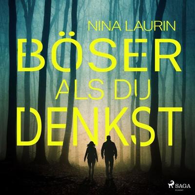 Böser als du denkst - Nina Laurin, Audio, 9788727341088