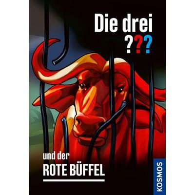 Die drei ??? und der rote Büffel, Gebundene Ausgabe von André Marx, Kosmos, 978-3-440-18236-9