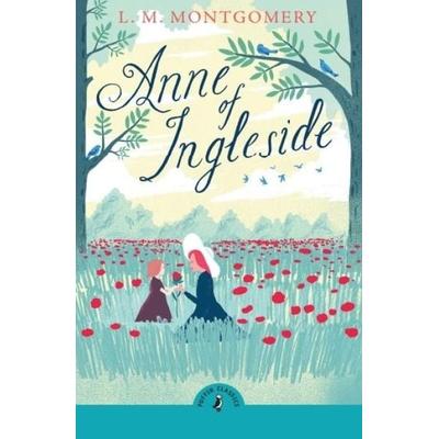 Anne of Ingleside, Taschenbuch von L. M. Montgomery, Penguin Books Ltd, 978-0-241-73671-5
