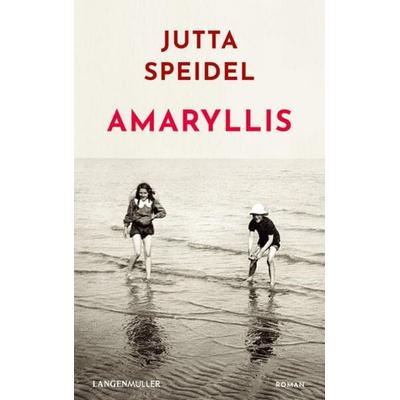Amaryllis, Gebundene Ausgabe von Jutta Speidel, Langen-Müller