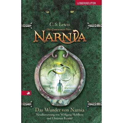 Das Wunder von Narnia / Die Chroniken von Narnia Band 1, Gebundene Ausgabe von Clive Staples Lewis, Ueberreuter Verlag, Kinder- und Jugendbuch,