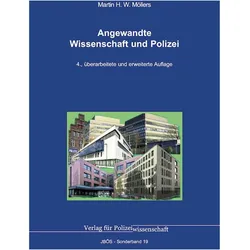 Angewandte Wissenschaft und Polizei, Fachbücher von Martin H. W. Möllers