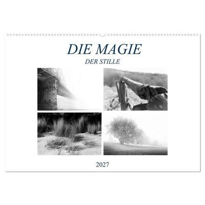 Die Magie der Stille (Wandkalender 2027 DIN A2 quer), CALVENDO Monatskalender
