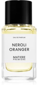 Matiere Premiere Neroli Oranger Eau de Parfum unissexo 100 ml. Neroli Oranger