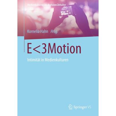 E<3Motion; Taschenbuch von , Springer Fachmedien Wiesbaden GmbH, 978-3-658-02731-5