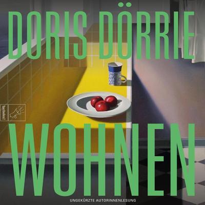 Wohnen - Doris Dörrie, Audio, 9783864848476