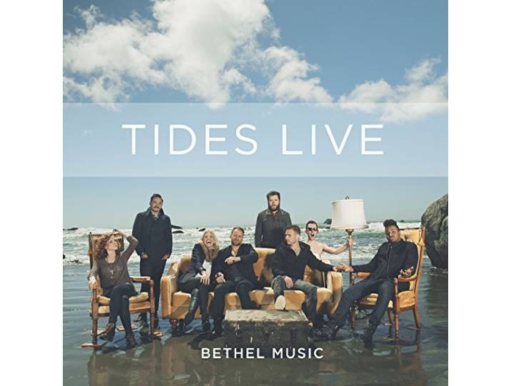 Bethel Music - Tides Live