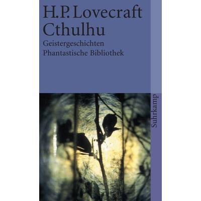 Cthulhu, Taschenbuch von Howard Phillips Lovecraft, Suhrkamp