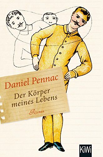 Daniel Pennac - Der Körper meines Lebens: Roman (KiWi) - Preis vom 19.10.2026 19:33:35 h
