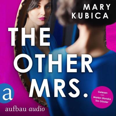 The other Mrs. - Du wirst nicht entkommen - Mary Kubica, Audio, 9783757021115