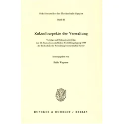 Zukunftsaspekte der Verwaltung., Fachbücher