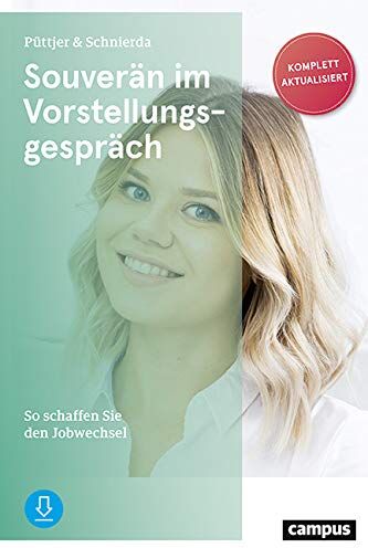 Christian Püttjer - Souverän im Vorstellungsgespräch: So schaffen Sie den Jobwechsel - Preis vom 09.10.2026 07:28:09 h