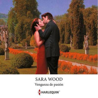 Venganza de pasión - Sara Wood, Audio, 9791370004033
