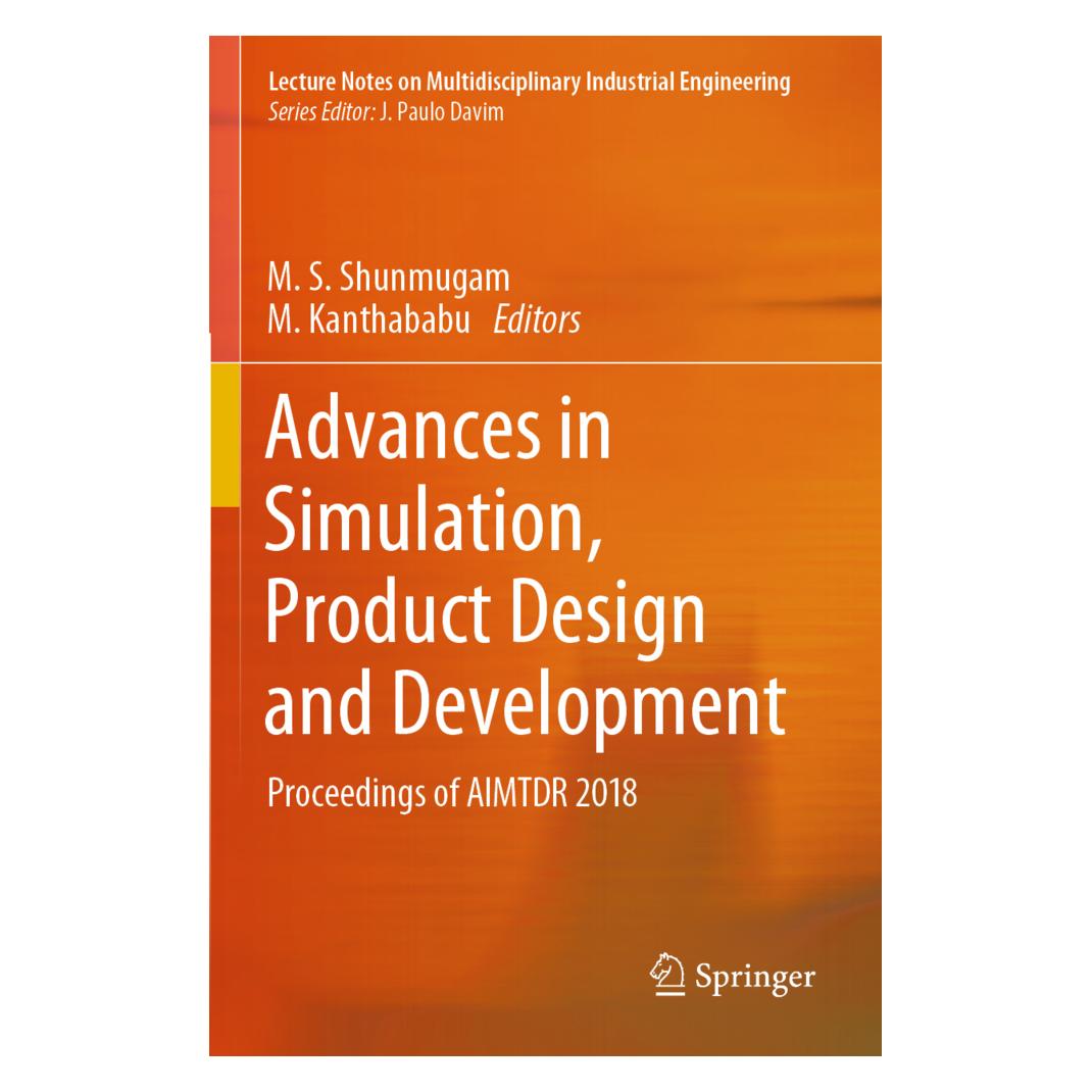 Springer Advances in Simulation, Product Design and Development (Englisch, Softcover, M. Kanthababu, S Shunmugam) (56162208)