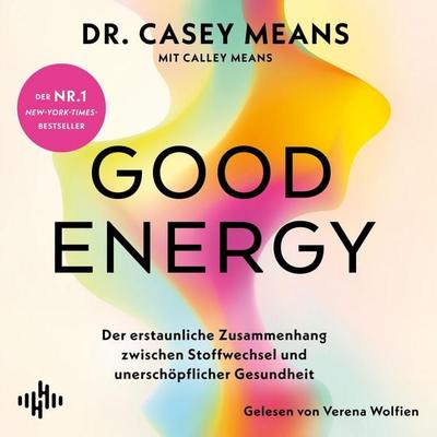 Good Energy - Casey Means, Audio, 9783844942170