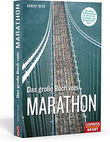 Hubert Beck - Das große Buch vom Marathon: Lauftraining mit System - Preis vom 09.10.2026 07:28:09 h