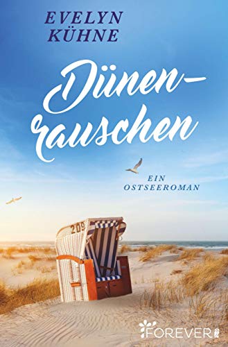 Evelyn Kühne - Dünenrauschen: Ein Ostseeroman - Preis vom 10.10.2026 11:48:34 h