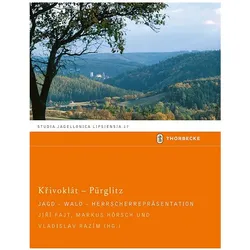 Krivoklát - Pürglitz, Fachbücher von Jiří Fajt, Vladislav Razim, Markus Hörsch