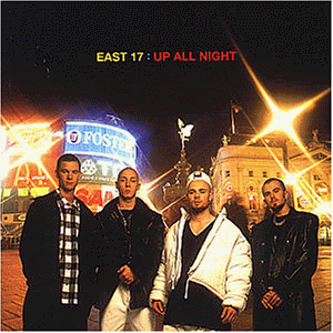 East 17 - Up All Night - Preis vom 11.10.2026 03:10:56 h
