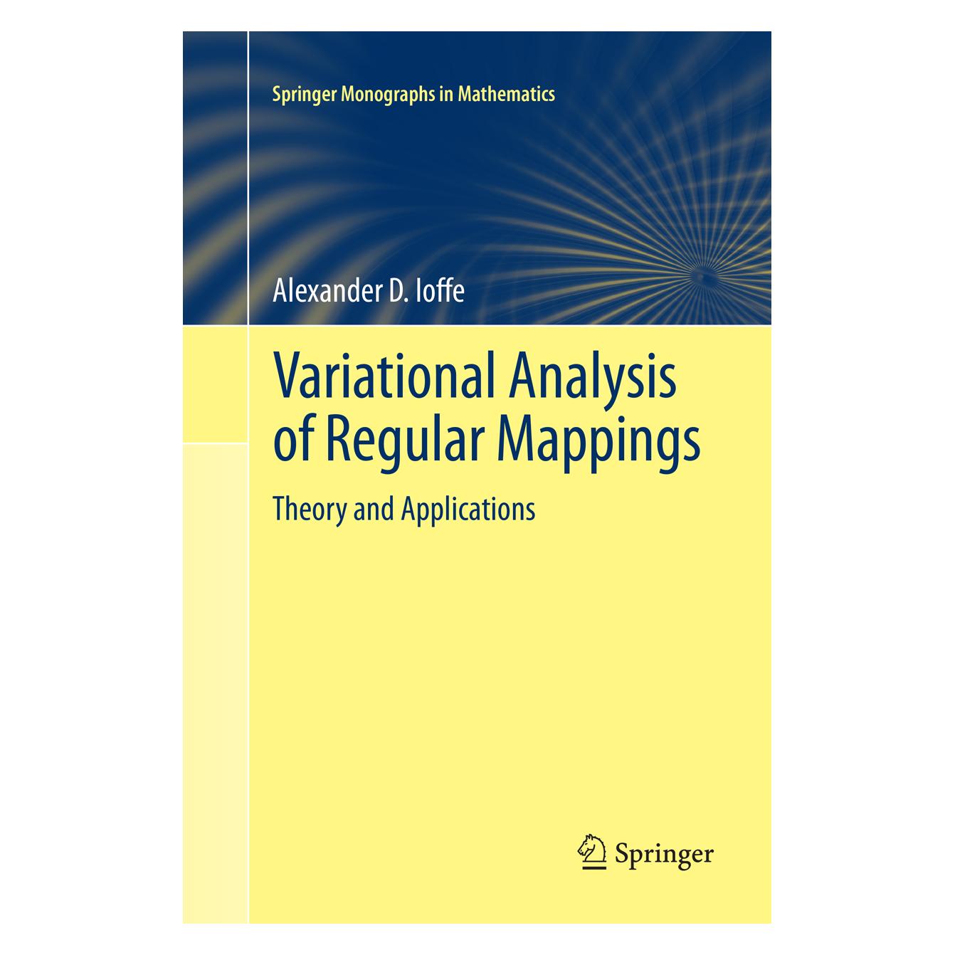 Springer Variational Analysis of Regular Mappings (Englisch, Softcover, Alexander D. Ioffe) (56051343)