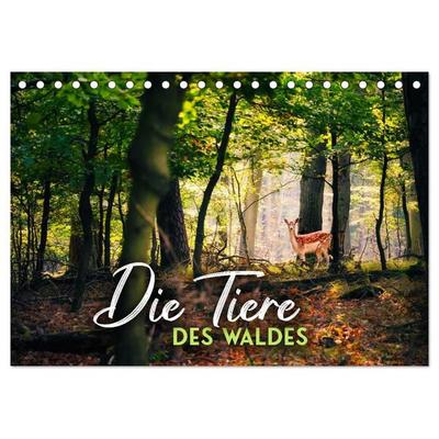 Die Tiere des Waldes (Tischkalender 2027 DIN A5 quer), CALVENDO Monatskalender