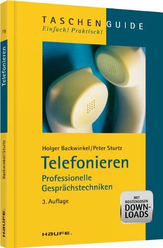 Holger Backwinkel - Telefonieren: Professionelle Gesprächstechniken - Preis vom 09.10.2026 07:28:09 h
