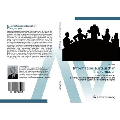 Informationsaustausch in Kleingruppen, Taschenbuch von Timo Priester, AV Akademikerverlag, 978-3-639-40605-4