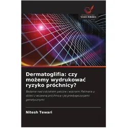 Dermatoglifia: czy mozemy wydrukowac ryzyko próchnicy?, Ratgeber von Nitesh Tewari