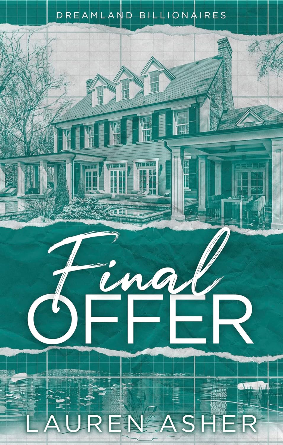 Piatkus Final Offer by Lauren Asher - Dreamland Billionaires Book 3 - Sunday Times Bestselling Second Chance Romance - Paperback - Adult Fiction