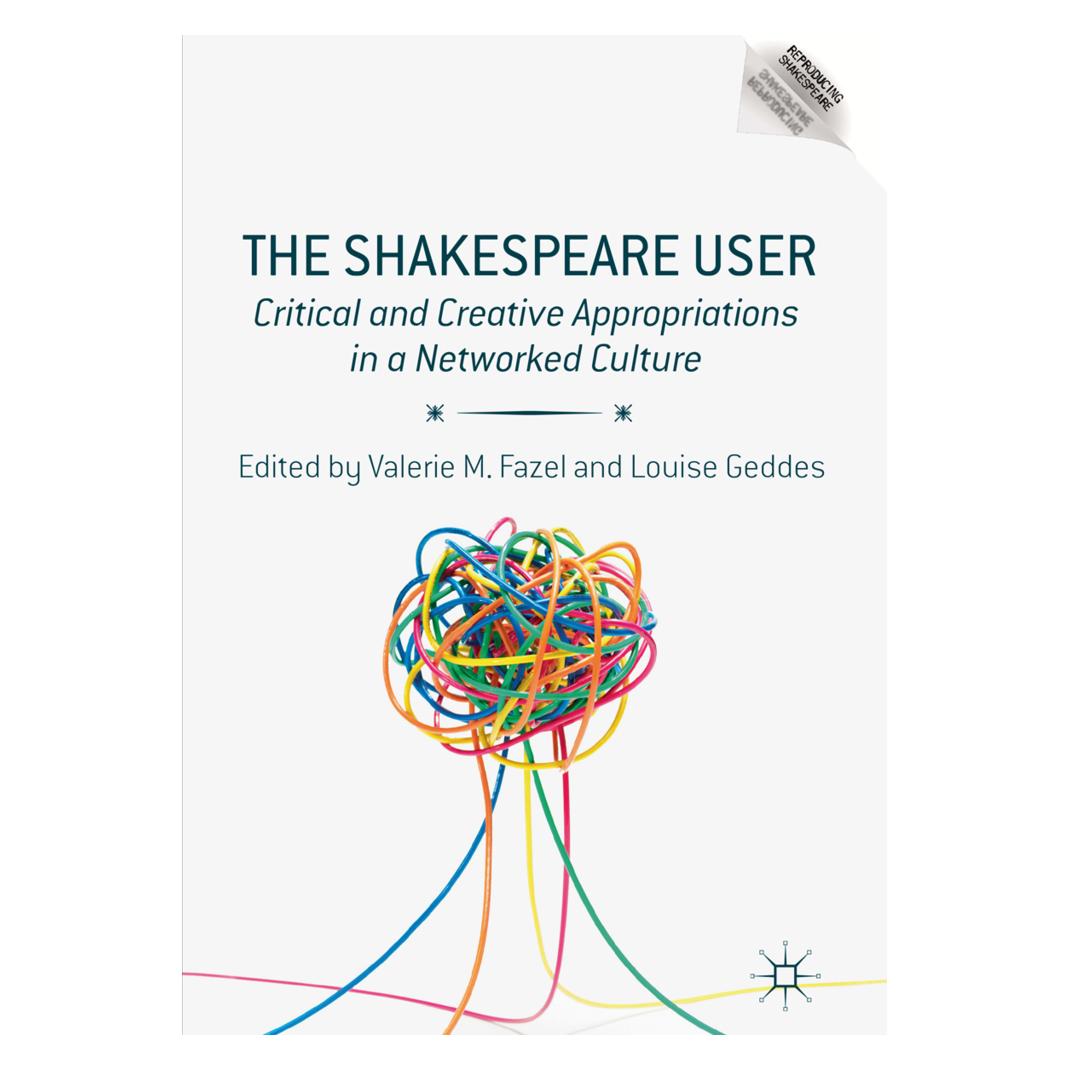 Springer The Shakespeare User (Englisch, Softcover, Louise Geddes, Valerie M. Fazel) (56052096)
