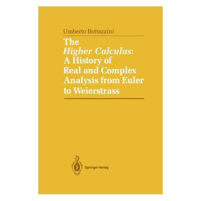 Springer Bottazini:The Higher Calculus: A Histor (Englisch, Hardcover, Umberto Bottazini) (63100845)