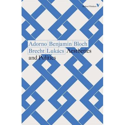 Aesthetics and Politics, Taschenbuch von Theodor W. Adorno,Walter Benjamin,Ernst Bloch,Bertolt Brecht,Georg Lukacs, Verso Books, 978-1-78873-858-3